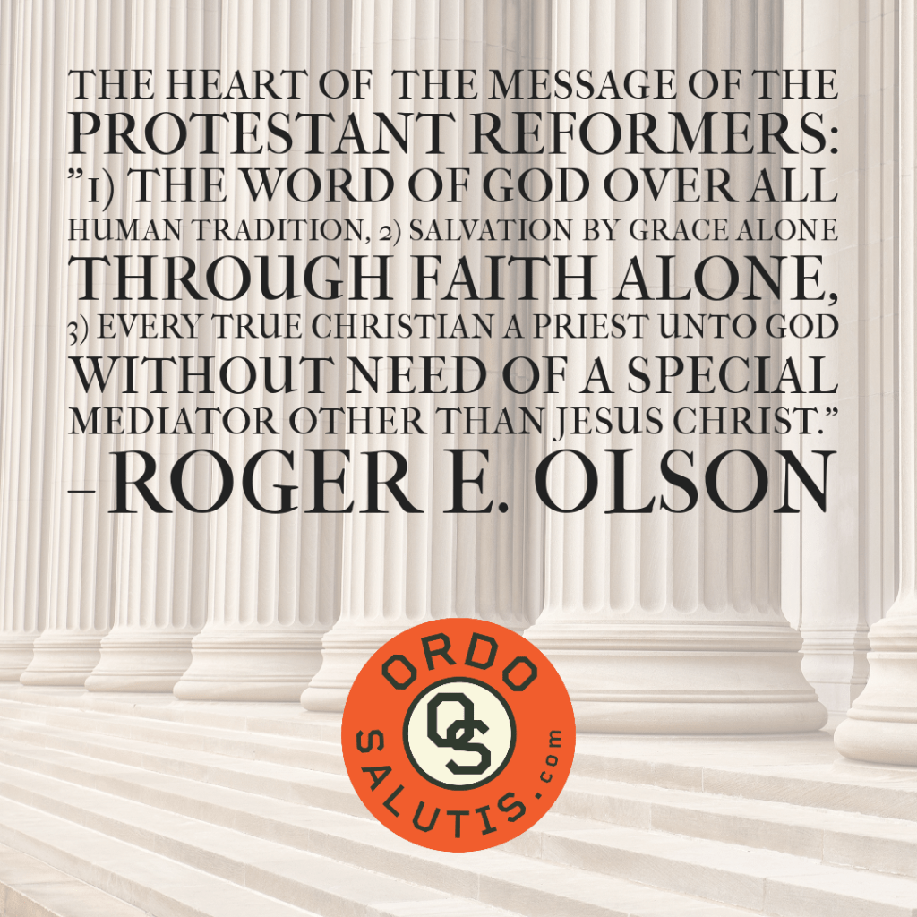 The heart of the Protestant Reformation